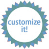 Customize it!